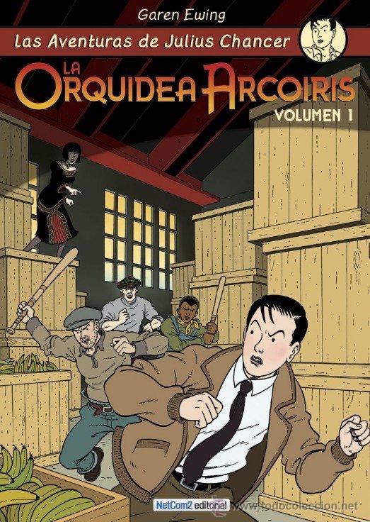 C&oacute;mics: LAS AVENTURAS DE JULIUS CHANCER - LA ORQUIDEA ARCOIRIS VOL. 1 - Foto 1