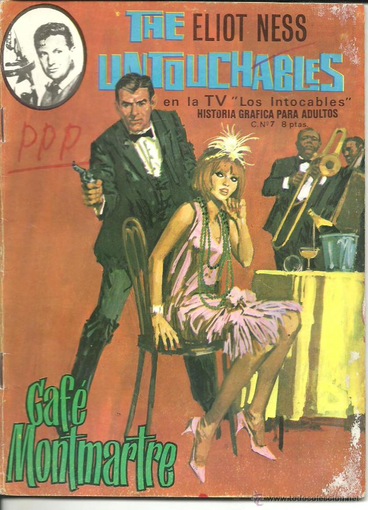 C&oacute;mics: LOS INTOCABLES DE ELLIOT NESS N&ordm; 07: CAFE MONTMARTRE - Foto 1