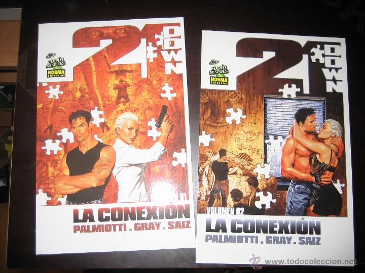 C&oacute;mics: 21 DOWN LA CONEXION COMPLETA (Palmiotti - Gray - Saiz) - Foto 1