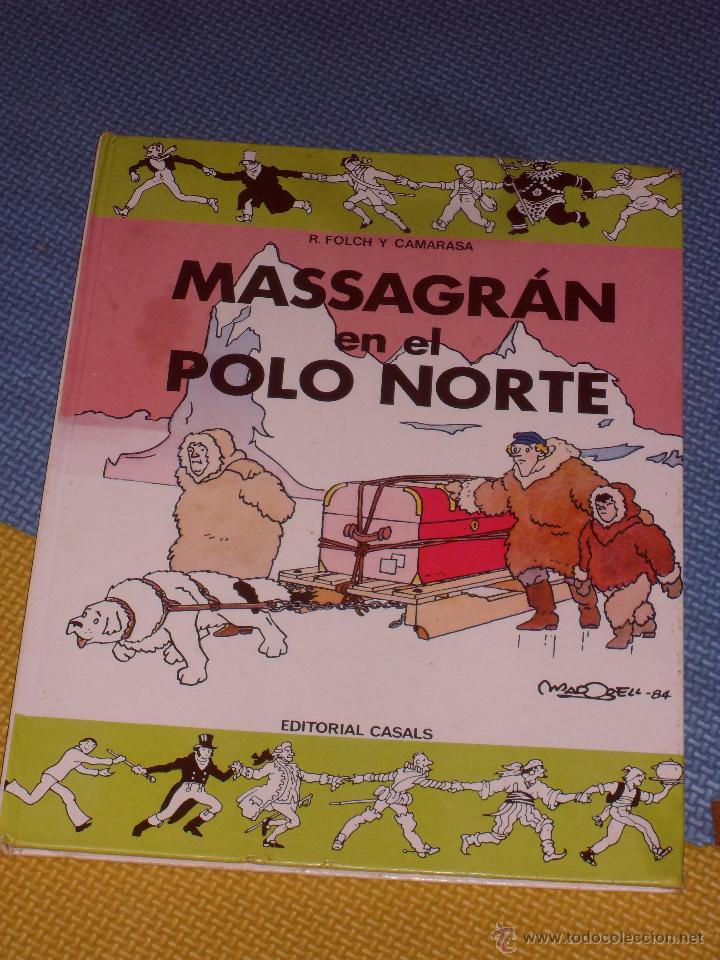 C&oacute;mics: MASSAGR&Aacute;N EN EL POLO NORTE. N&ordm; 4. EDITORIAL CASALS. - Foto 1