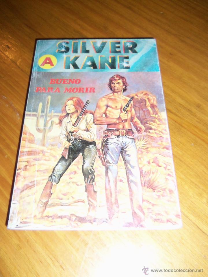 C&oacute;mics: SILVER KANE - Bueno para morir - Ediciones ASTRI - Espa&ntilde;a - 1991 - Foto 1
