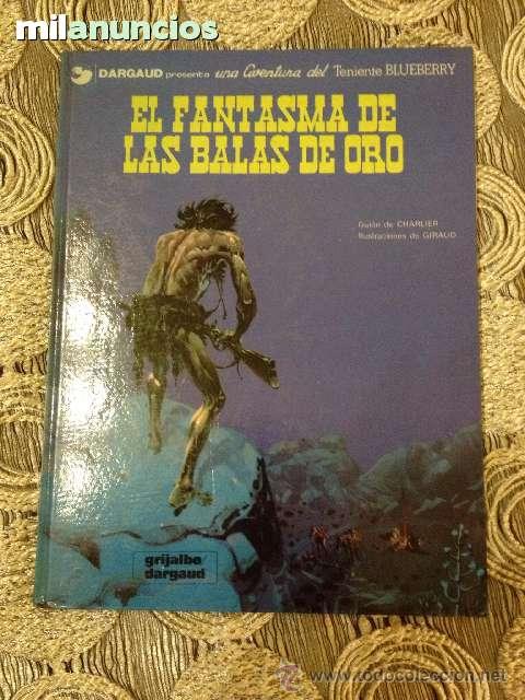 C&oacute;mics: EL FANTASMA DE LAS BALAS DE ORO - Foto 1