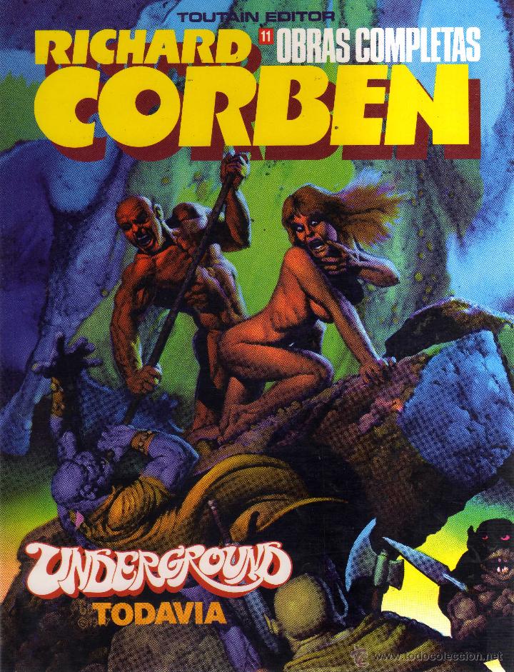 C&oacute;mics: Richard Corben - Underground, todavia N&ordm; 11 - CJ148 - Foto 1