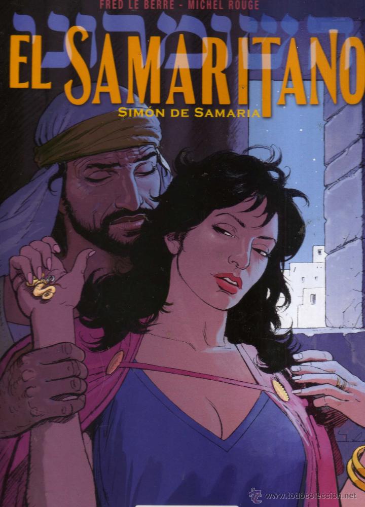 C&oacute;mics: El Samaritano - Sim&oacute;n de Samaria - Fred le Berre, Michael Rouge - Foto 1