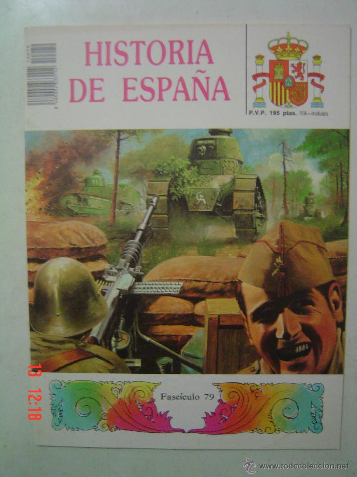 C&oacute;mics: HISTORIA DE ESPA&Ntilde;A- LA BATALLA DEL EBRO- FASC&Iacute;CULO 79- 1986 - Foto 1