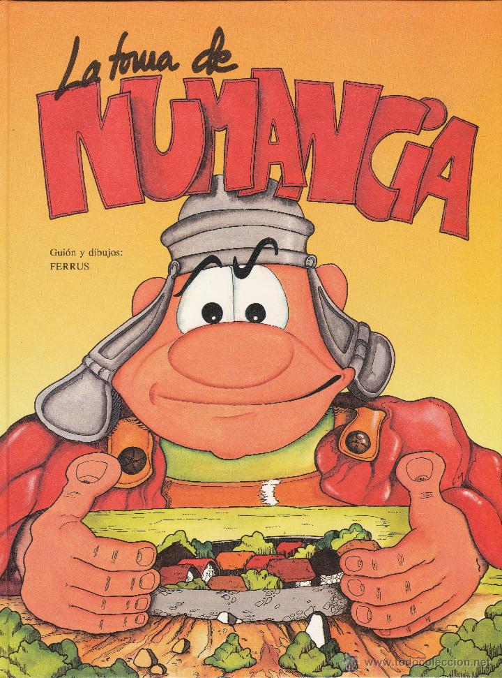 Comics: Ferrus (gui&oacute;n y dibujos), La toma de Numancia,  1993. Comic