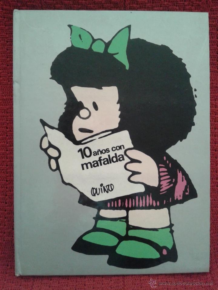 C&oacute;mics: COMIC 10 A&Ntilde;OS CON MAFALDA - Foto 1