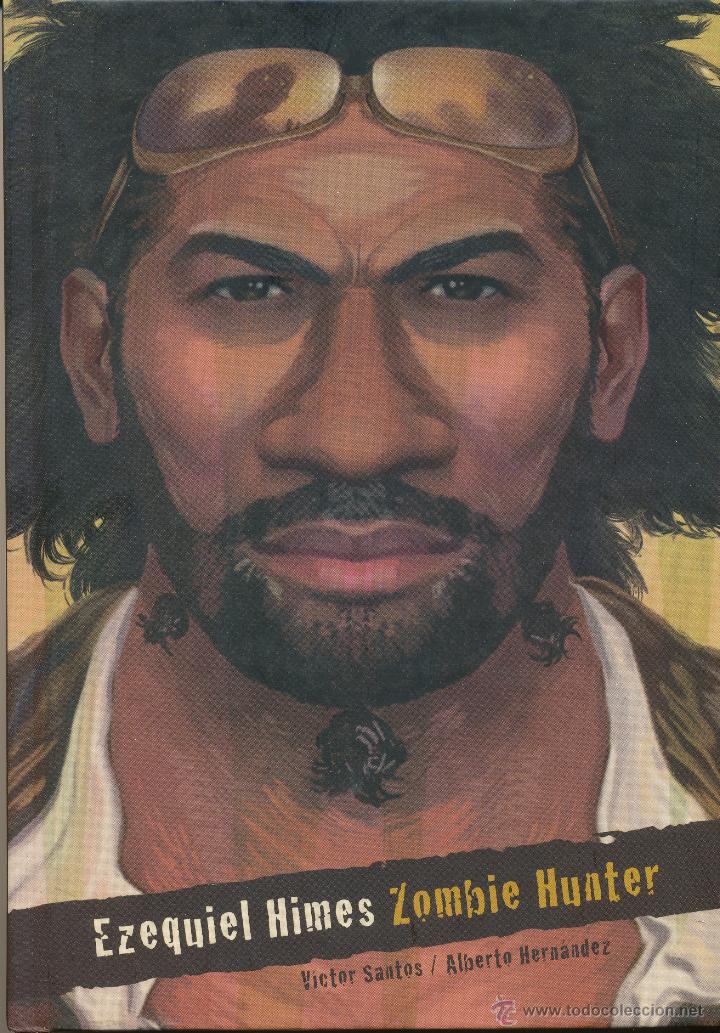 C&oacute;mics: Ezequiel Himes, Zombie Hunter, editorial Dolmen, 2012 - Foto 1