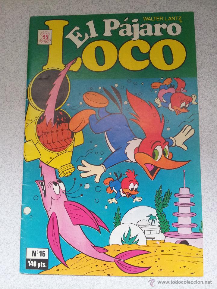 C&oacute;mics: el p&aacute;jaro loco n&ordm;15-a&ntilde;o 1986 - Foto 1