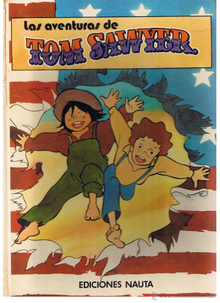 C&oacute;mics: LAS AVENTURAS DE TOM SAWYER. EDICIONES NAUTA 1981. - Foto 1