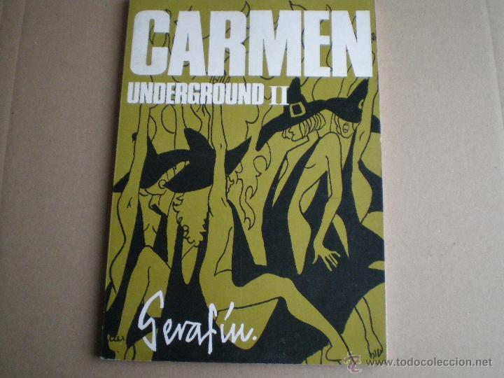 C&oacute;mics: CARMEN - Underground II - SERAFIN - GISA EDICIONES 1975 // UNDERGROUND IBERICO - Foto 1
