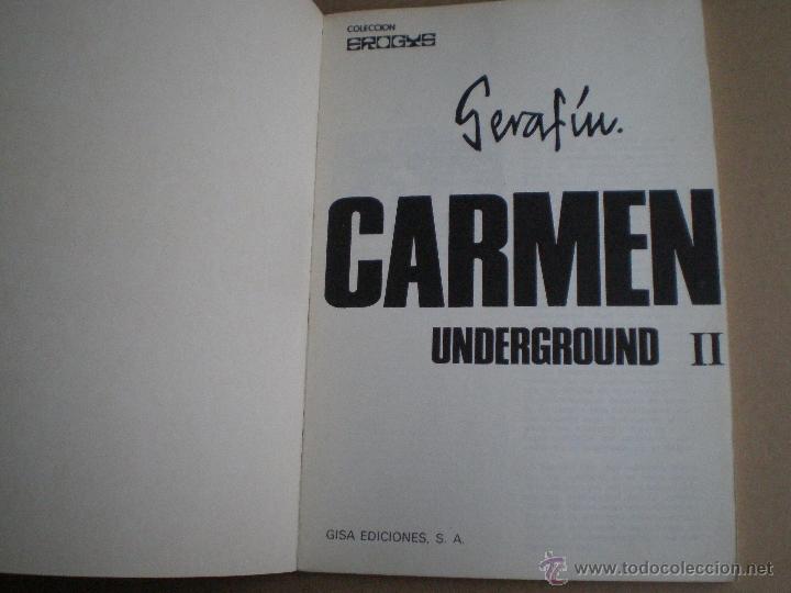 C&oacute;mics: CARMEN - Underground II - SERAFIN - GISA EDICIONES 1975 // UNDERGROUND IBERICO - Foto 2