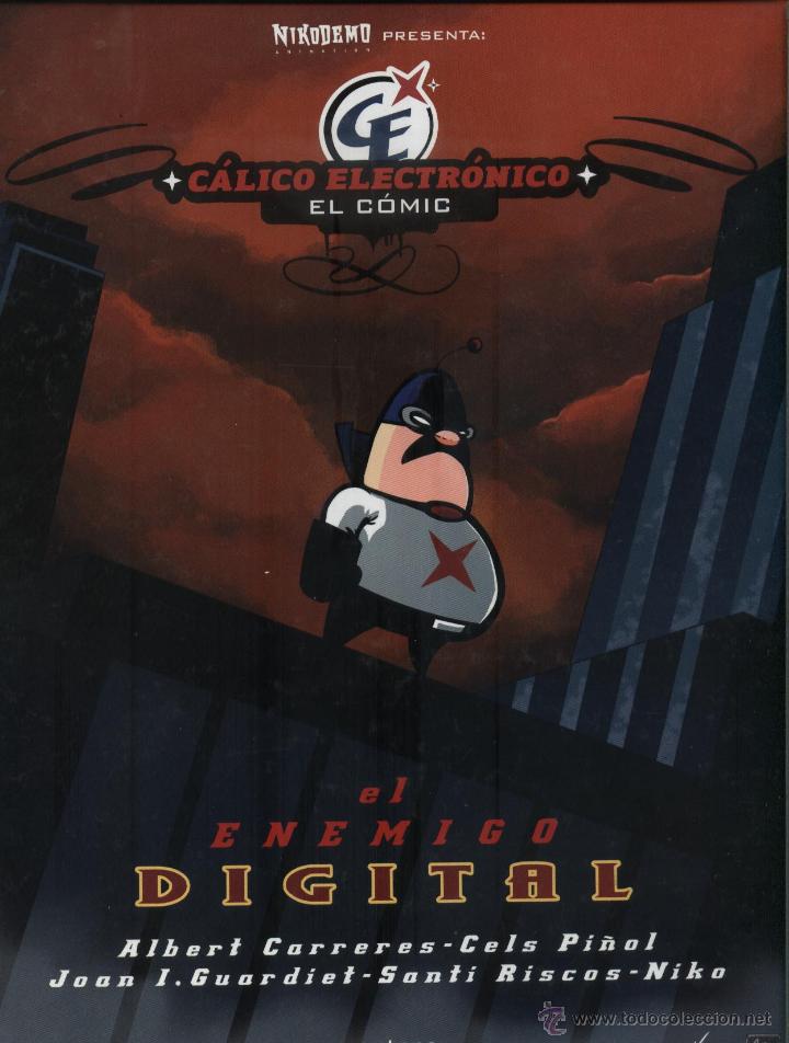 C&oacute;mics: C&aacute;lico Electr&oacute;nico, El C&oacute;mic - El Enemigo Digital - n&ordm; 1 - Foto 1