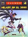C&oacute;mics: MAGNUS, MILADY EN EL 3000, LA CUPULA - Foto 1