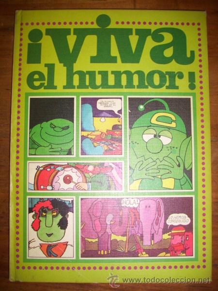 C&oacute;mics: &iexcl;Viva el HUMOR! / [Angel Esteban et al.] - Foto 1