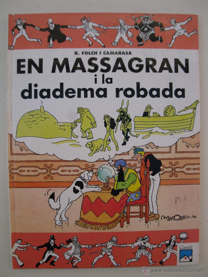 C&oacute;mics: MASSAGRAN - N&ordm; 12 - EN MASSAGRAN I LA DIADEMA ROBADA - R. FOLCH I CAMARASA - MADORELL - EN CATAL&Aacute;N.