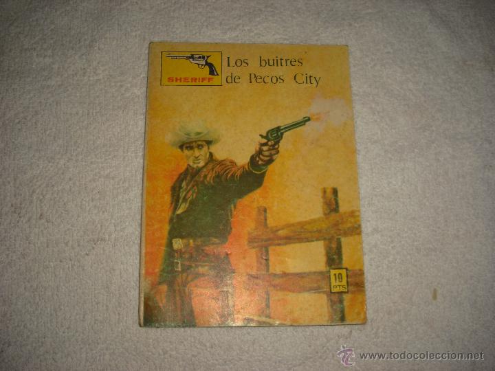 C&oacute;mics: SHERIFF . ED VILMAR . LOS BUITRES DE PECOS CITY - Foto 1