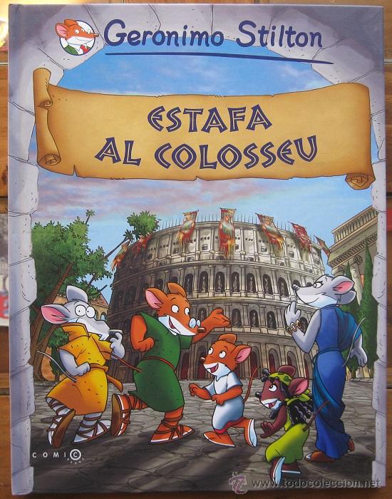 C&oacute;mics: GER&Oacute;NIMO STILTON: ESTAFA AL COLOSSEU  (PLANETA-COMIC BOOKS, 2009) - Foto 1