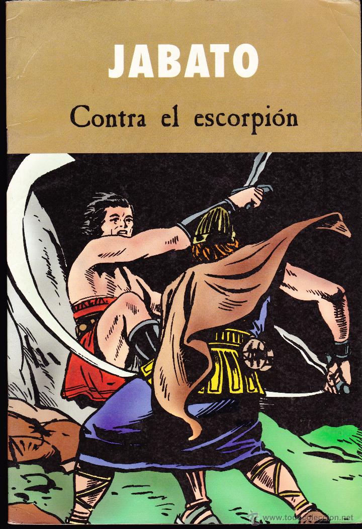 C&oacute;mics: JABATO CONTRA EL ESCORPION EDICIONES B - Foto 1