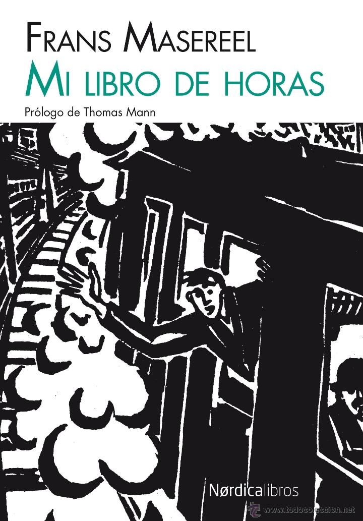 C&oacute;mics: C&oacute;mics. Mi libro de horas - Frans Masereel - Foto 1