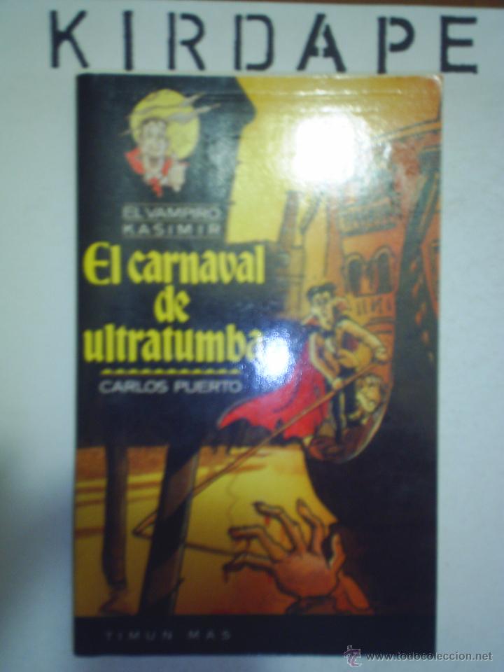 C&oacute;mics: El vampiro kasimir. El carnaval de ultratumba - Foto 1