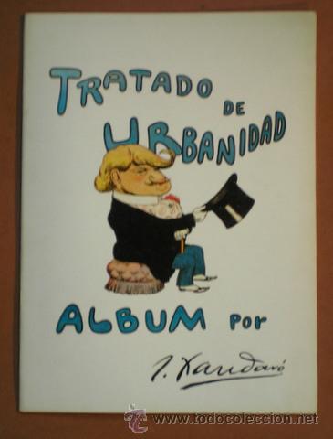 C&oacute;mics: XAUDARO, J: TRATADO DE URBANIDAD. - Foto 1