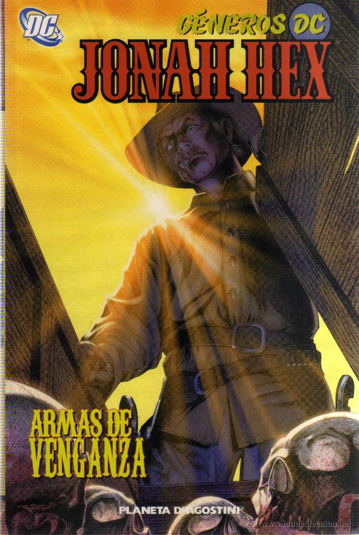 C&oacute;mics: Jonah Hex - Armas de Venganza - G&eacute;neros DC - Foto 1