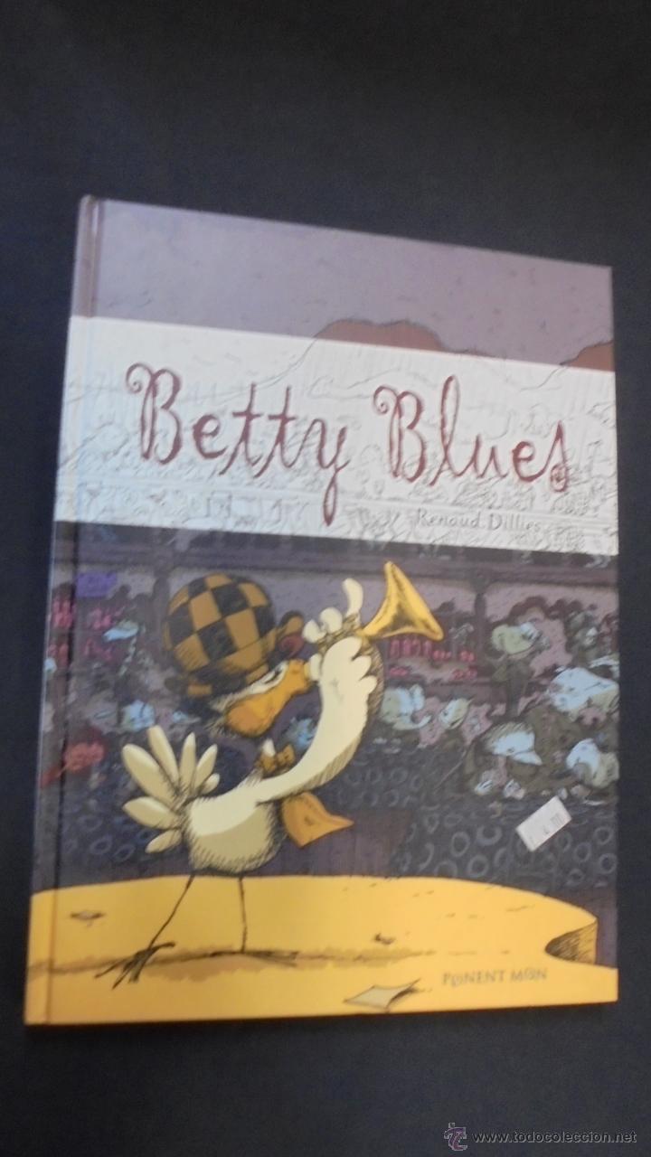 C&oacute;mics: BETTY BLUES - RENAUD DILLES - PONENT MOND. - Foto 1