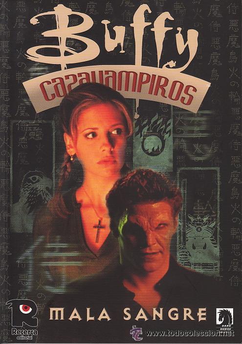 C&oacute;mics: BUFFY CAZAVAMPIROS - MALA SANGRE - CJ164 - Foto 1