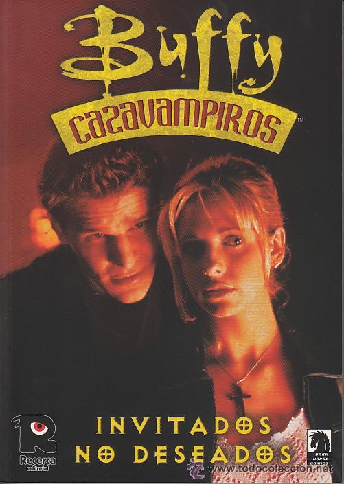 C&oacute;mics: BUFFY CAZAVAMPIROS - INVITADOS NO DESEADOS - CJ164 - Foto 1