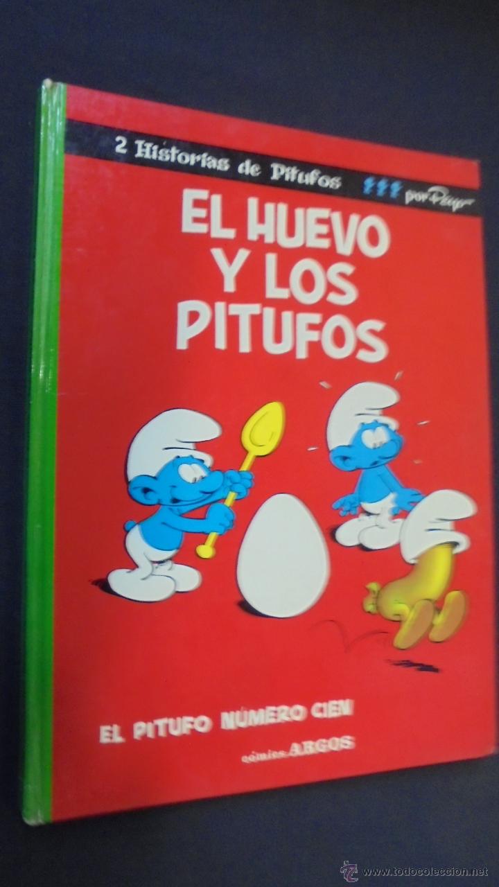 C&oacute;mics: EL HUEVO Y LOS PITUFOS Y EL PITUFO NUMERO CIEN - C&Oacute;MICS ARGOS - 1970. - Foto 1