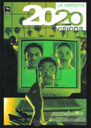 C&oacute;mics: 2020 VISIONS. LA TORMENTA (Recerca) - Foto 1