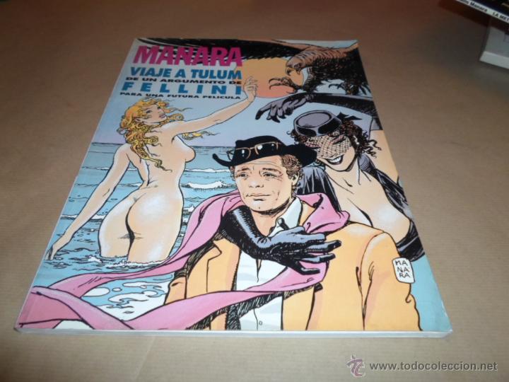 C&oacute;mics: Manara, Viaje a Tulum, De un argumento de Fellini - Foto 1