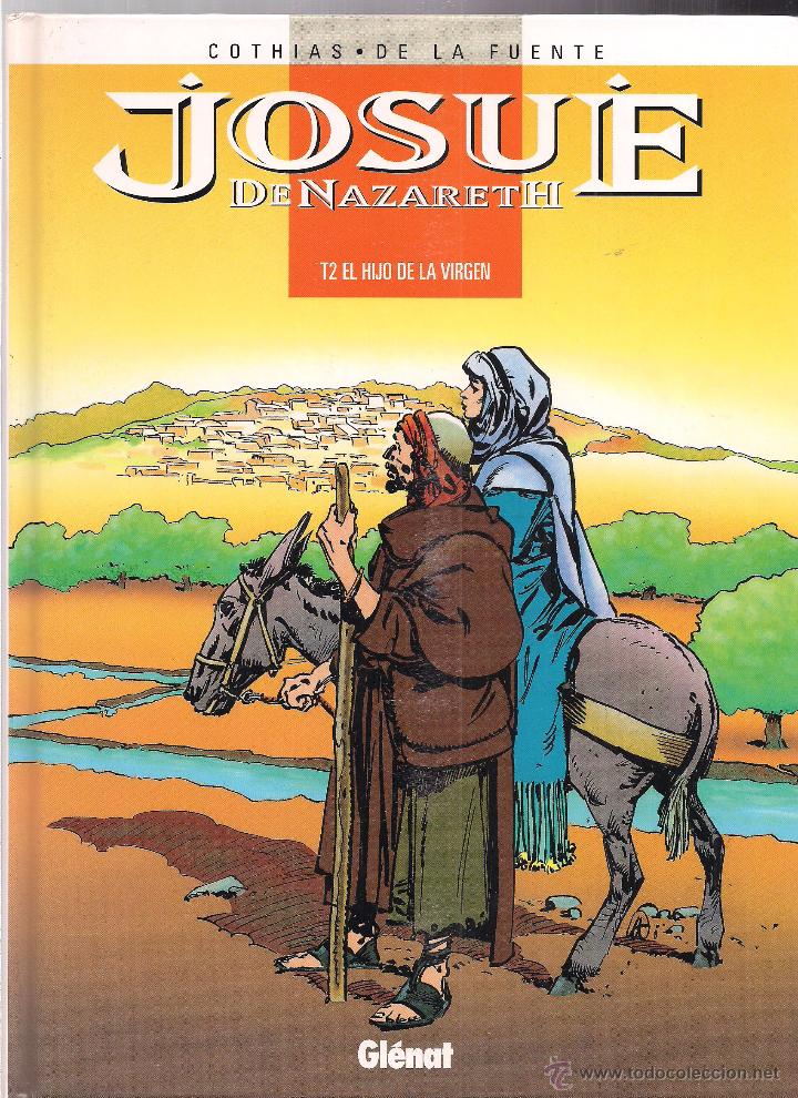 C&oacute;mics: JOSU&Eacute; DE NAZARET 2: EL HIJO DE LA VIRGEN - Foto 1