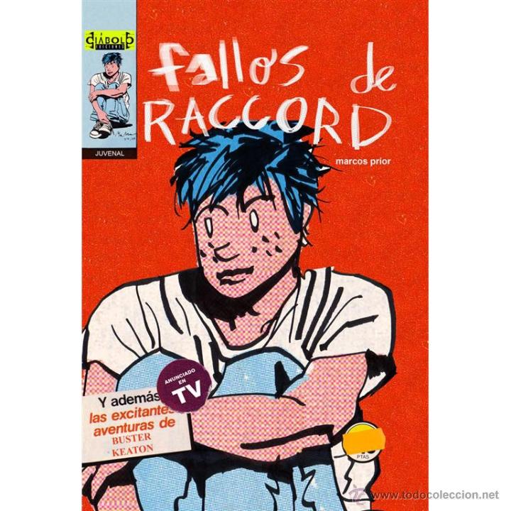C&oacute;mics: C&oacute;mics. FALLOS DE RACCORD - MARCOS PRIOR (Carton&eacute;) - Foto 1