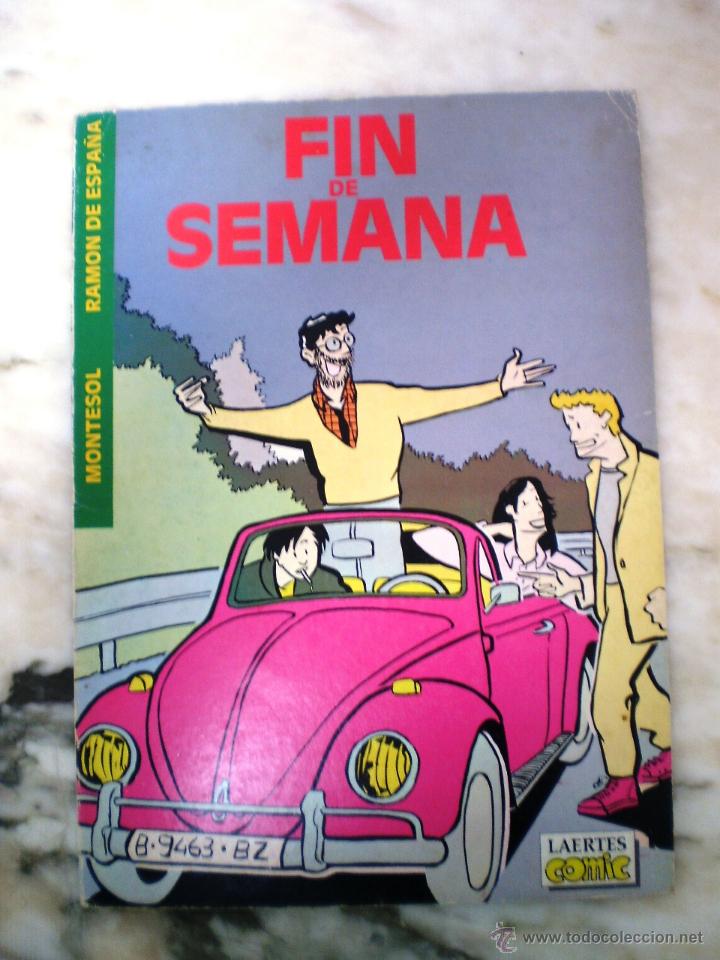 C&oacute;mics: FIN DE SEMANA - MONTESOL Y RAMON DE ESPA&Ntilde;A - Foto 1