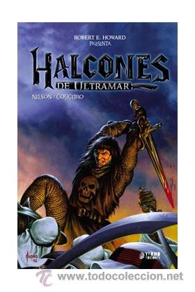 C&oacute;mics: C&oacute;mics. HALCONES DE ULTRAMAR. INTEGRAL - ROBERT E. HOWARD/ALLAN NELSON/DAMIAN COUCEIRO - Foto 1