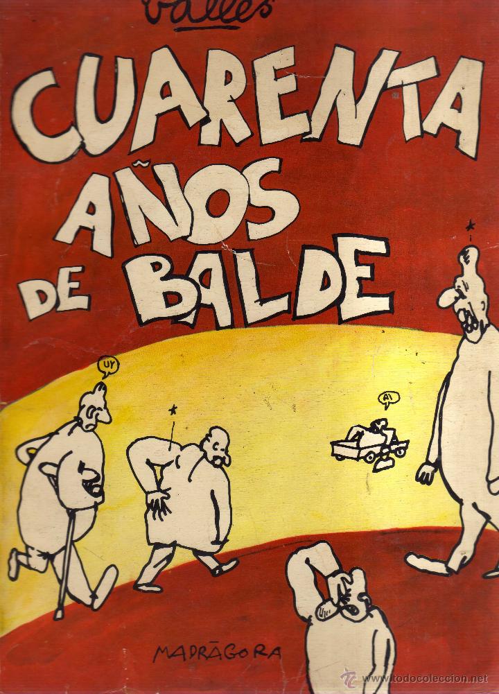 C&oacute;mics: Cuarenta a&ntilde;os de Balde - Vall&eacute;s - CJ190 - Foto 1