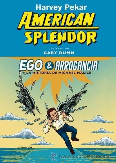 C&oacute;mics: AMERICAN SPLENDOR EGO Y ARROGANCIA GARY DUMM