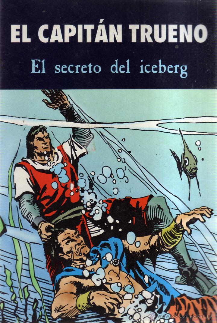 C&oacute;mics: CAPITAN TRUENO EL SECRETO DEL ICEBERG CJ197 - Foto 1