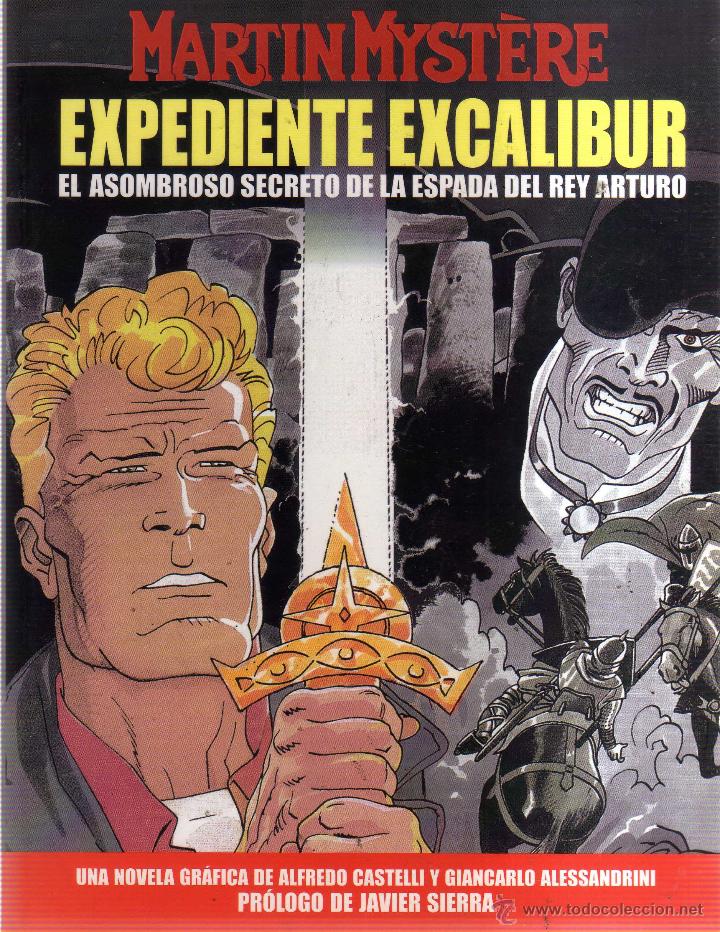 C&oacute;mics: MARTIN MYST&Egrave;RE - EXPEDIENTE EXCALIBUR - CJ199 - Foto 1