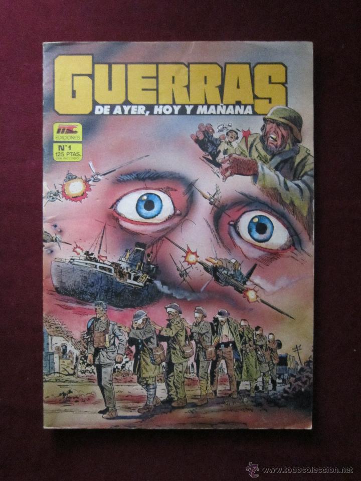 Guerras de Ayer, Hoy y Ma&ntilde;ana. N&ordm; 1. Ediciones MC. 1987