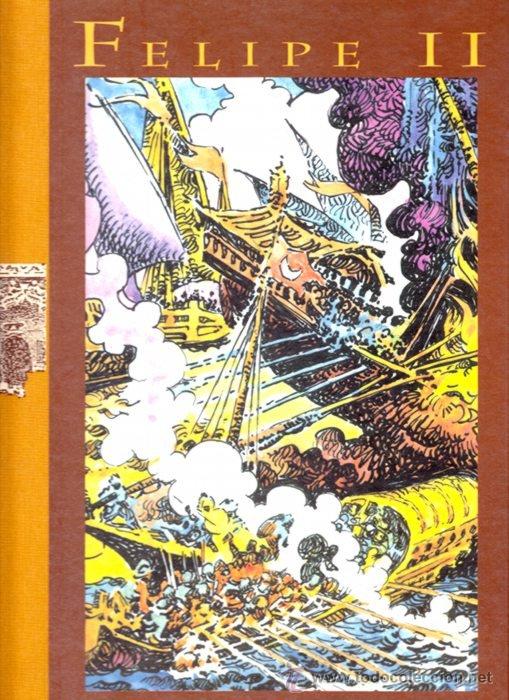 C&oacute;mics: FELIPE II - ANTONIO HERNANDEZ PALACIOS - CJ204 - Foto 1
