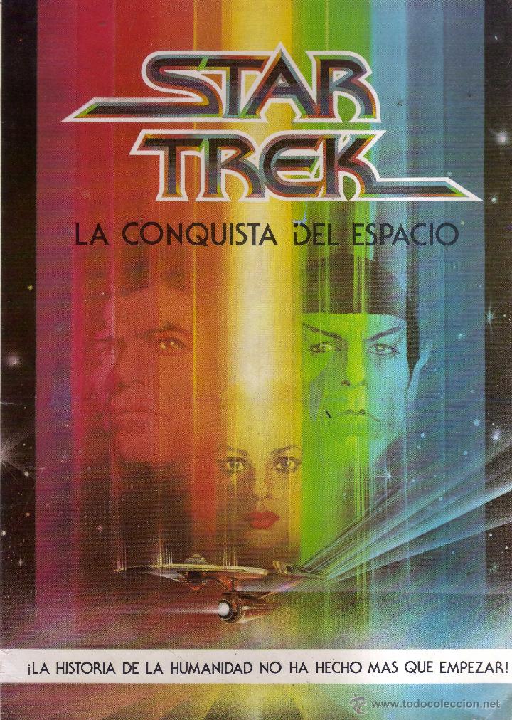 Comics: STAR TREK LA CONQUISTA DEL ESPACIO &iexcl;LA HISTORIA DE LA HUMANIDAD NO HA HECHO MAS QUE COMENZAR - CJ205