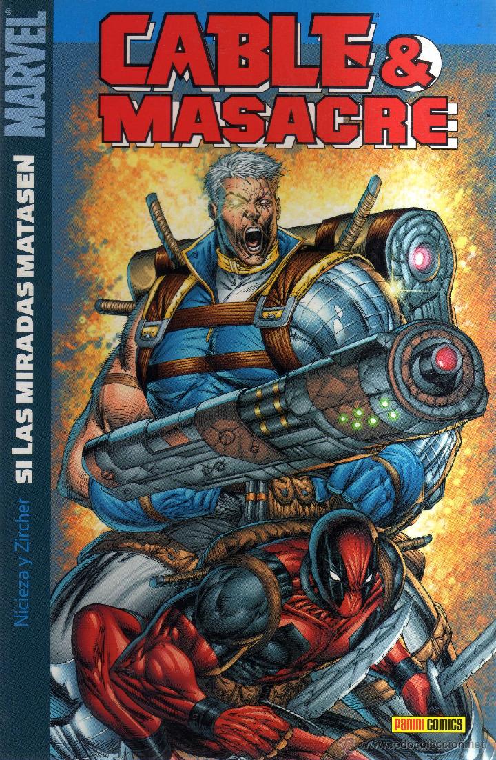C&oacute;mics: CABLE & MASACRE - SI LAS MIRADAS MATASEN - PANINI - Foto 1