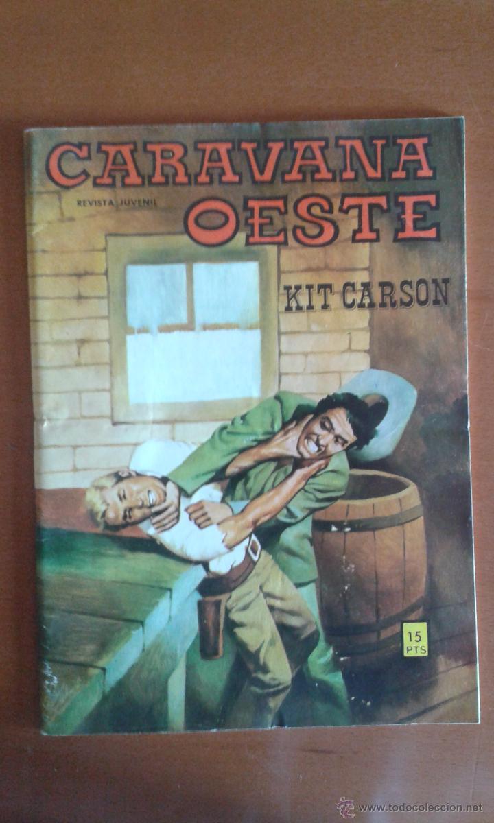 C&oacute;mics: CARAVANA OESTE N&ordm; 117 ** KIT CARSON ** VILMAR 15PTS *** IMPECABLE!! - Foto 1
