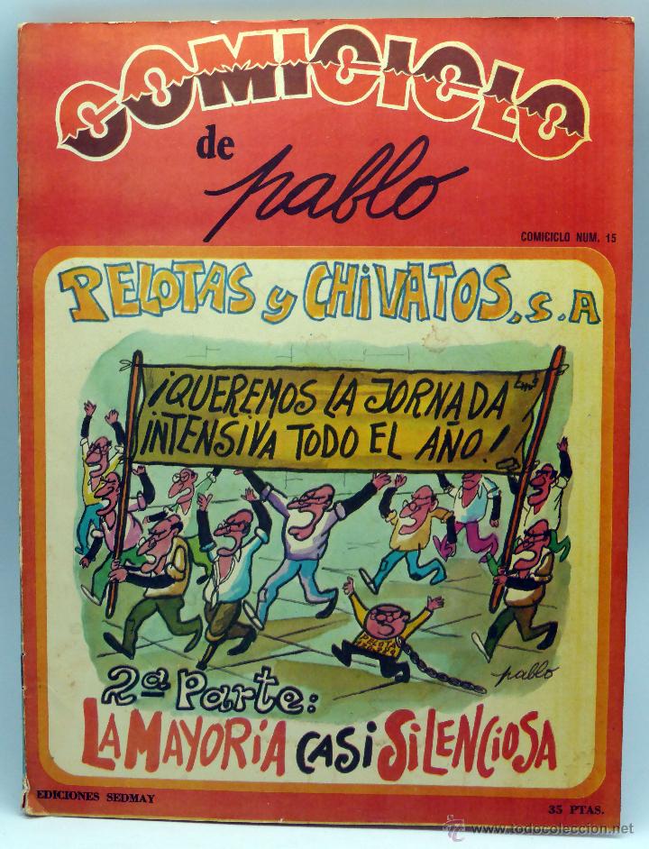 Comics: Comiciclo Pablo n&ordm; 15 Ediciones Sedmay 1974 Pelotas y Chivatos 2&ordf; parte