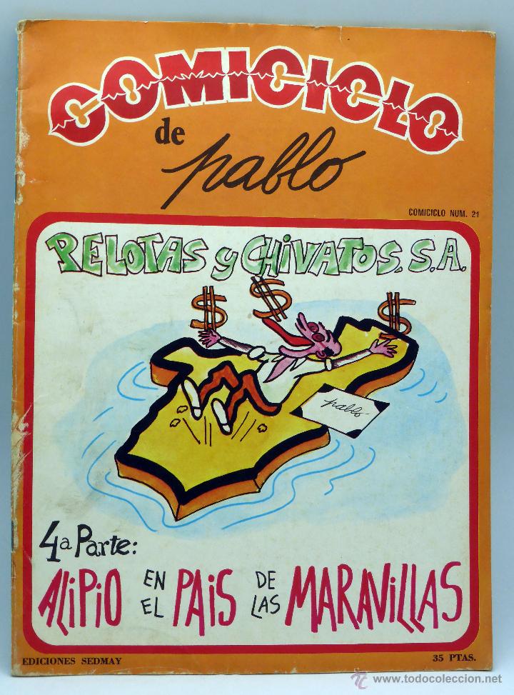 C&oacute;mics: Comiciclo Pablo n&ordm; 21 Ediciones Sedmay 1974 Pelotas y Chivatos 4&ordf; parte