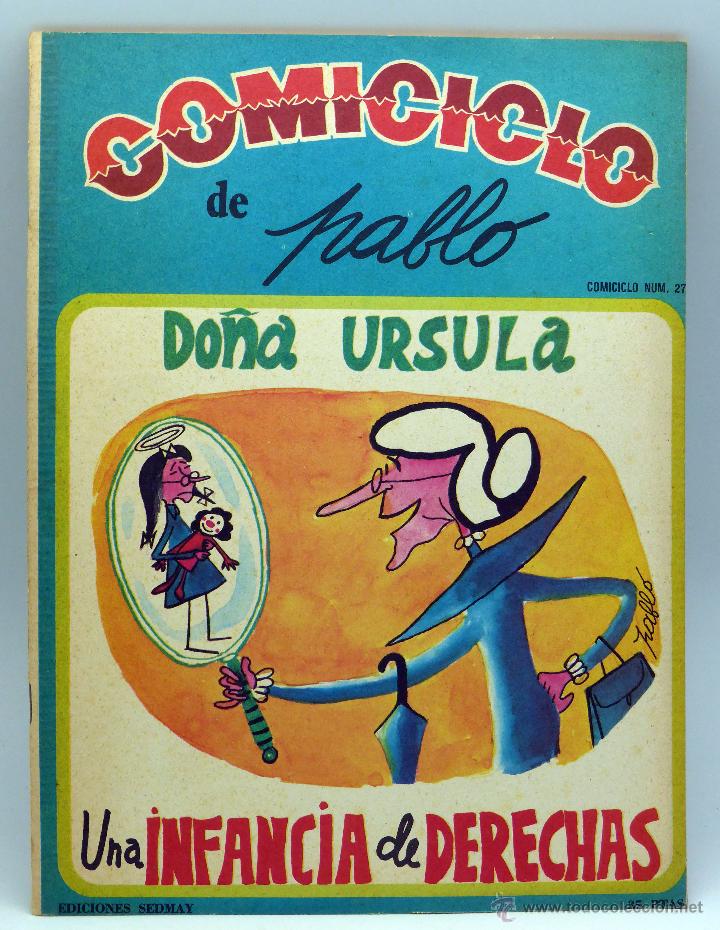 Comics: Comiciclo Pablo n&ordm; 27 Ediciones Sedmay 1974 Do&ntilde;a Ursula Una infancia de derechas