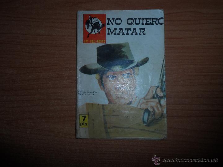 C&oacute;mics: LEY DEL OESTE NO QUIERO MATAR EDITORIAL VILMAR - Foto 1